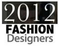 2012 Fashion Designers