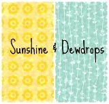 Sunshine & Dewdrops