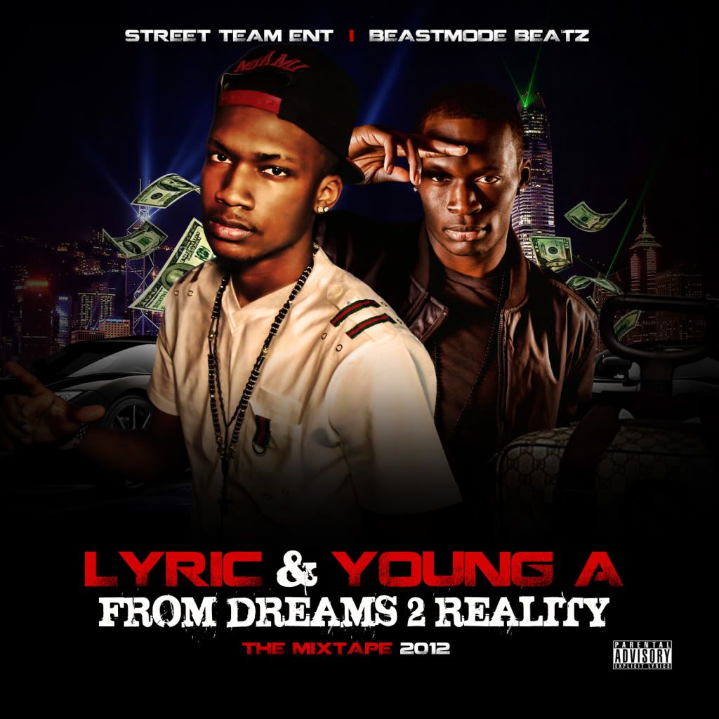 Lyric & Young A - From Dreams to Reality