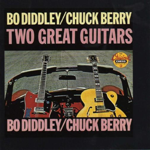 Bo Diddley & Chuck Berry - Two Great Guitars (1964) Bo Diddley & Chuck Berry - Two Great Guitars (1964)